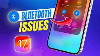 How to Fix iPhone Bluetooth Issues After the iOS 17 Update | Bluetooth Not Working Issue