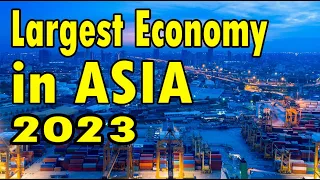 Top 10 Largest Economy in Asia  2023