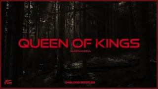 Alessandra - Queen of Kings [DABLOOD REMIX]