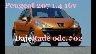 Recenzje odc.#02- Opinia świeżo kupionego Peugeot 207 z silnikiem benzynowym 1.4 16v!!!