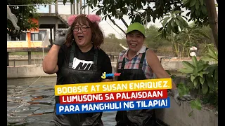 Boobsie at Susan Enriquez, lumusong sa palaisdaan para manghuli ng tilapia! | I Juander