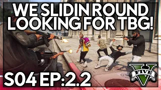 Episode 2.2: We Slidin Round Looking For TBG! | GTA RP | Grizzley World Whitelist