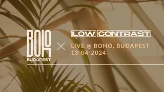 Low Contrast - Live @ Boho, Budapest 13-04-2024