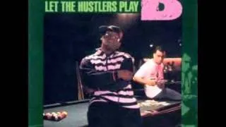 STEADY B-LET THE HUSTLERS PLAY