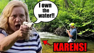 ANGRY KAREN VS FISHERMAN!  - They "OWN" the water...