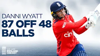 💥 Danni Wyatt Strikes Quick-Fire 87 off 48 Balls | England Women v Pakistan 2024