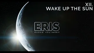 RADEK VELINSKÝ | WAKE UP THE SUN | 12. | HYBRID CINEMATIC | ALBUM ERIS
