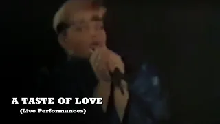Den Harrow · A TASTE OF LOVE ((Live Performances))