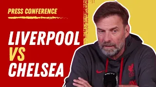 Liverpool vs Chelsea  | Jurgen Klopp Pre-Match Press Conference