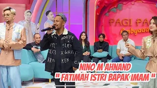 NINO M AHNAND / FATIMAH ISTRI BAPAK IMAM BY PERLAN86 BAND