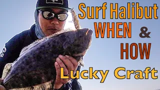 Surf Fishing Halibut - HOW and WHEN to Catch [Lucky Craft]