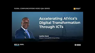 Video Q&A: Accelerating Africa’s Digital Transformation Through ICTs