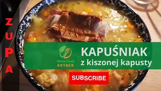 Kapuśniak z kiszonej kapusty. Kwaśnica z kujawsko pomorskiego.