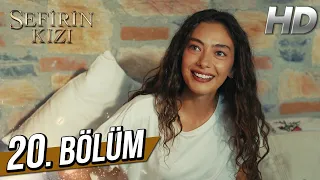 Sefirin Kızı 20. Bölüm (Full HD)