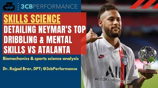 Neymar vs Atalanta | Deconstructing his top dribbling & mental skills
