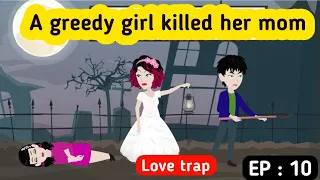 Love trap part 10 | English story | Animated story | English animation | Sunshine English story