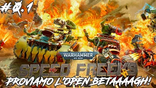 Warhammer 40.000: Speed Freeks #0.1 - Proviamo l'Open Beta!