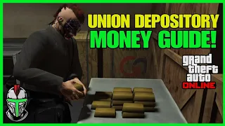 The Union Depository Contract Money Guide! 🤑🤑🤑