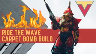 Insane Carpet Bomb Build - "Ride the Wave"