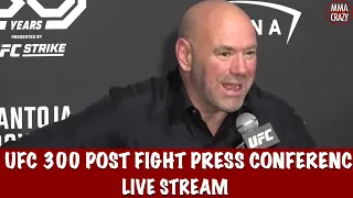 UFC 300: Pereira vs. Hill Post Fight Press Conference Live Stream