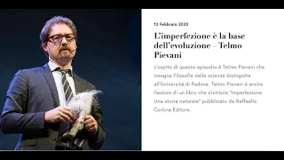 L'imperfezione è la base dell'evoluzione – Telmo Pievani