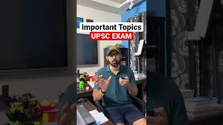 Important Topics for IAS Exam | UPSC CSE