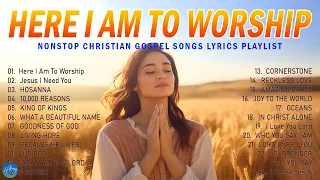 Here I Am To Worship - Hillsong Worship Christian Worship Songs 2024 ✝ Best Praise And Worship #54