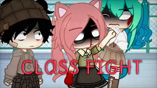 Class fight || GCMV || Gacha club music video