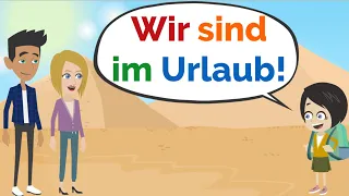 Deutsch lernen | Der Urlaub Teil 1 | Wortschatz und wichtige Verben