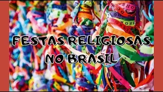 FESTAS RELIGIOSAS NO BRASIL