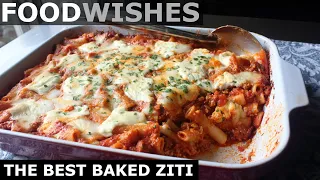 The Best Baked Ziti - Food Wishes