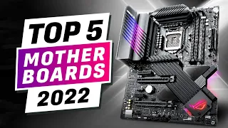 Top 5 Best Motherboards You can Buy Right Now [2022]