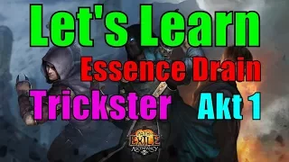 [3.0 HHC] #01 Akt 1 - Essence Drain Trickster - Let's Learn - Path of Exile - Harbinger [german]