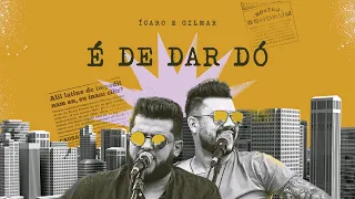 Ícaro e Gilmar - É de dar dó #SextouBB