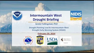 February 2024 Intermountain West Drought & Climate Outlook Webinar