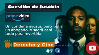 Derecho y Cine #7 | Cuestión de Justicia