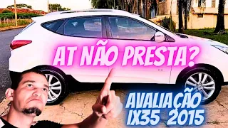 SUV Cara Que Dá Dor De Cabeça? Avaliação iX35 2.0 AT 2015