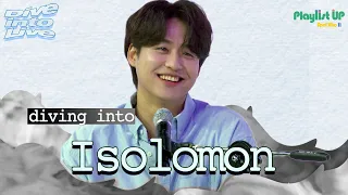 [Play11st UP]Dive into Live with Isolomon 이솔로몬