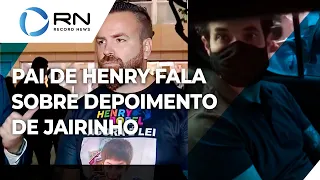 Caso Henry Borel: pai de garoto fala sobre depoimento de ex-vereador Jairinho