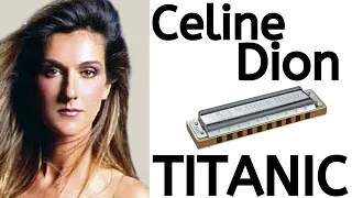 Beginner Harmonica Songbook Lesson #12:  Titanic theme ('My Heart Will Go On' by Celine Dion)