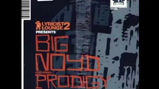 BIG NOYD PRODIGY REMIX