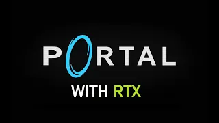 PC Longplay [1108] Portal with RTX