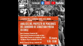 Análisis del proyecto de pensiones del Gobierno de Sebastián Piñera en Chile