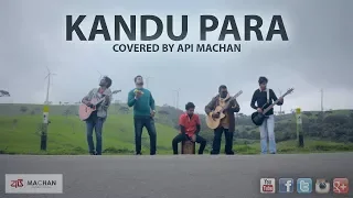 Kandu Para - Covered by Api Machan