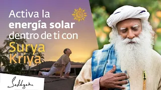 Surya Kriya: activa el sol dentro de ti | Sadhguru