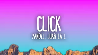 Yandel, Luar La L - CLICK