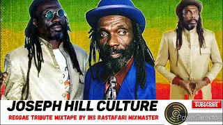 Joseph Hill Culture Reggae Tribute (1960-2021) MixTape By Ins Rastafari MixMaster
