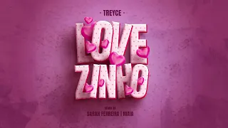 Treyce - Lovezinho (Sarah Ferreira e Maia Funk Remix)