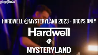 Hardwell @Mysteryland 2023 - Drops Only