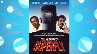 The Return of SuperFly - Nothing Movies (With Special Guest Harrison Mooney)